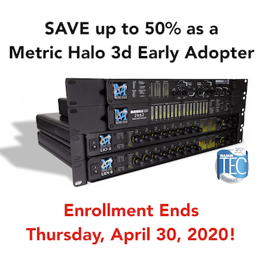 Metric Halo 3d Early Adopter Appreciation Program Extended